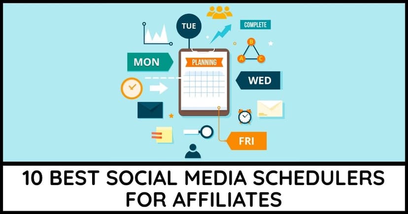 Best social media schedulers for affiliate websites