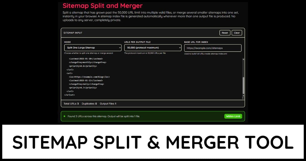 Sitemap Split and Merger