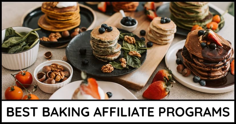 Baking Affiliate Programs