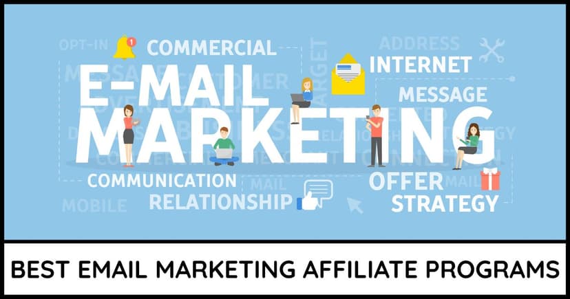 Email Marketing Affiliate Programs
