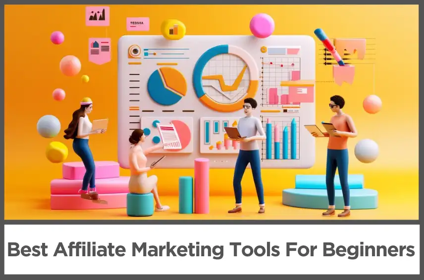 best-affiliate-marketing-tools