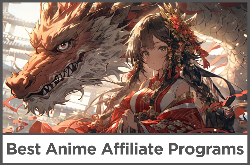 best-anime-affiliate-programs