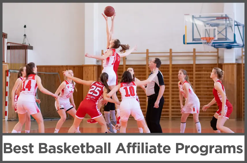 best-basketball-affiliate-programs